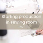 starting production in sewing room
